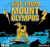 Live from Mount Olympus